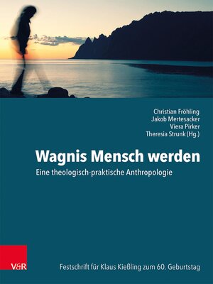cover image of Wagnis Mensch werden